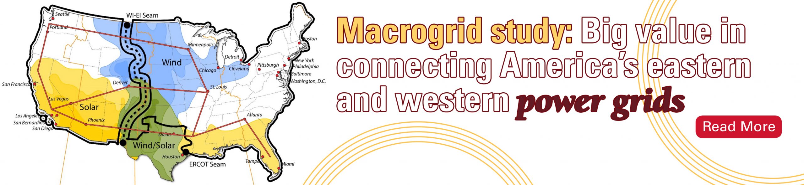 Macrogrid study: Big value in connecting America's eastern and western power grids. Read more